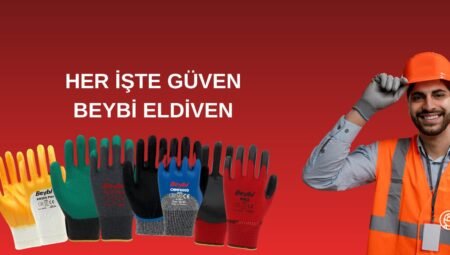Mobilya Montaj İşlerinde Beybi Eldiven Kullanımı